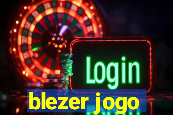 blezer jogo